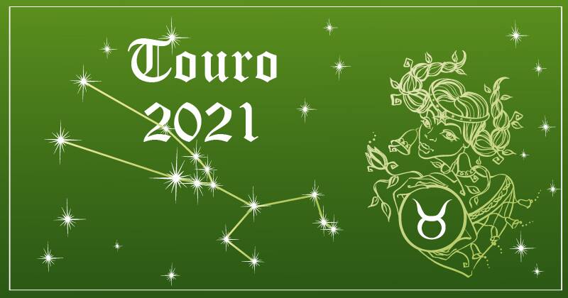 Horóscopo Touro 2021