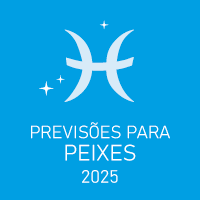 Previsão Astrológica para o signo Peixes em 2025