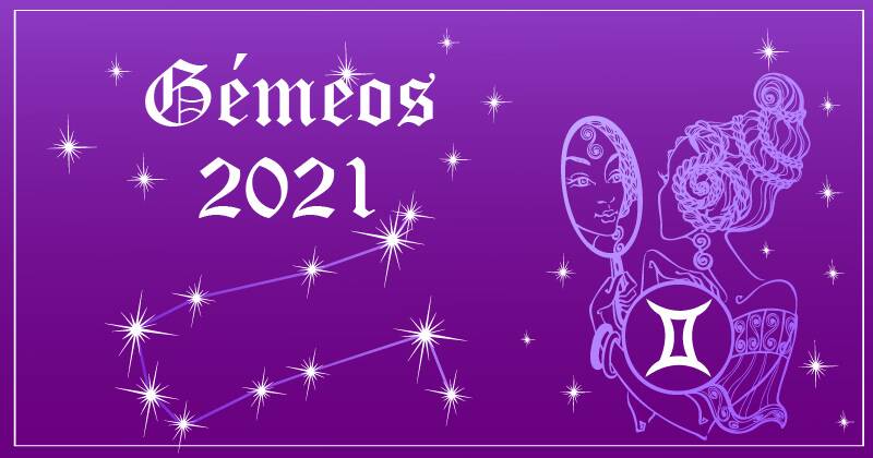 Horóscopo Gémeos 2021